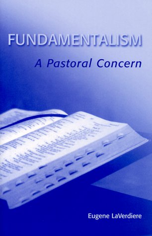 Stock image for Fundamentalism: A Pastoral Concern for sale by BookMarx Bookstore