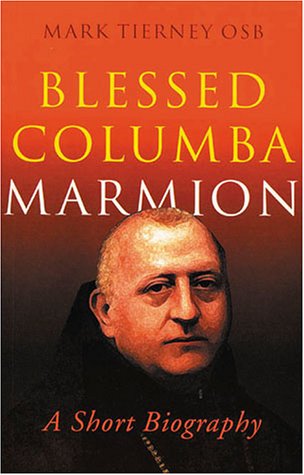9780814627563: Blessed Columba Marmion : A Short Biography