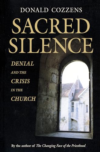 Stock image for Sacred Silence: Denial and the Crisis in the Church for sale by SecondSale