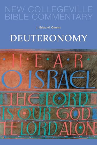9780814628409: Deuteronomy: Volume 6 (NEW COLLEGEVILLE BIBLE COMMENTARY: OLD TESTAMENT)