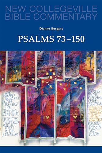 Stock image for Psalms 73-150: Volume 23 (Volume 23) (New Collegeville Bible Commentary: Old Testament) for sale by GF Books, Inc.