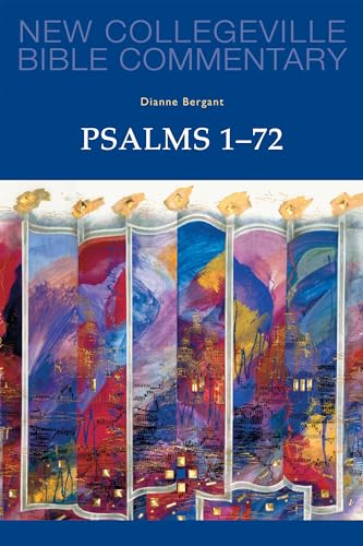 Psalms 1-72: Volume 22 (Volume 22) (New Collegeville Bible Commentary: Old Testament) (9780814628577) by Bergant CSA, Dianne