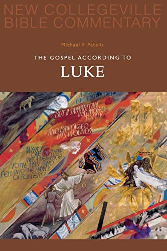 Stock image for The Gospel According to Luke: New Testament (New Collegeville Bible Commentary. New Testament; Volume 3) for sale by SecondSale