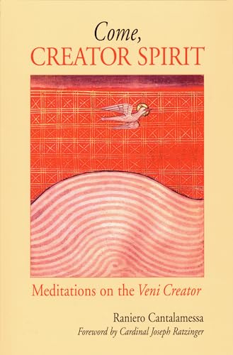 Beispielbild fr Come, Creator Spirit: Meditations on the Veni Creator zum Verkauf von WorldofBooks