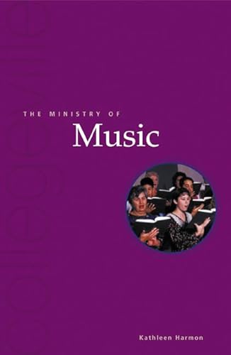 Stock image for The Ministry Of Music: Singing the Paschal Mystery (Collegeville Ministry) for sale by Wonder Book