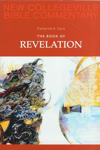 Stock image for The Book of Revelation: Volume 12 (New Collegeville Bible Commentary: New Testament) for sale by Wonder Book