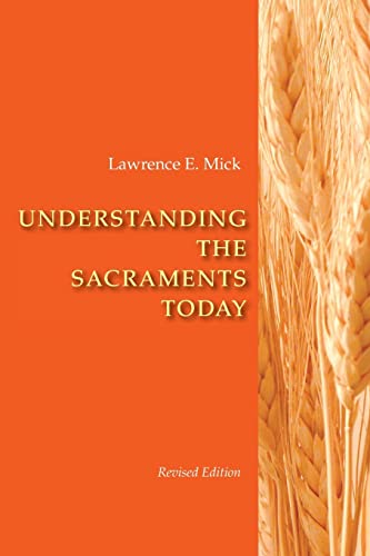 9780814629253: Understanding the Sacraments Today