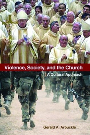 9780814629260: Violence, Society, and the Church: A Cultural Approach