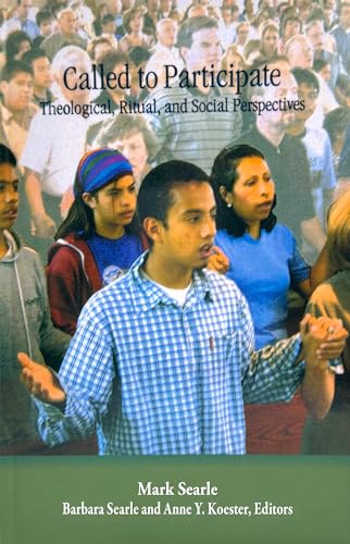 Stock image for Called to Participate: Theological, Ritual, and Social Perspectives for sale by Your Online Bookstore