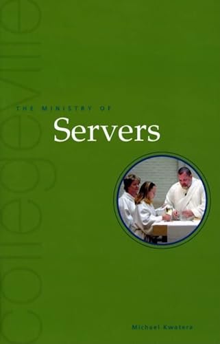 9780814629598: The Ministry of Servers