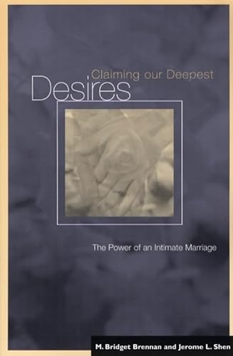 9780814630129: Claiming our Deepest Desires: The Power of an Intimate Marriage