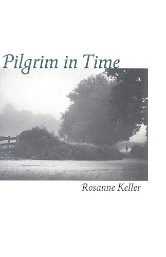 Beispielbild fr Pilgrim in Time : Mindful Journeys to Encounter the Sacred zum Verkauf von Better World Books
