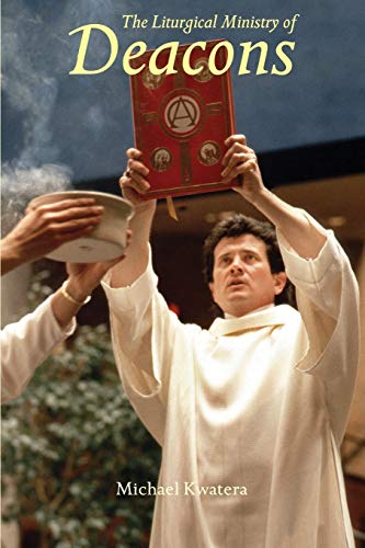 Beispielbild fr The Liturgical Ministry of Deacons zum Verkauf von Better World Books