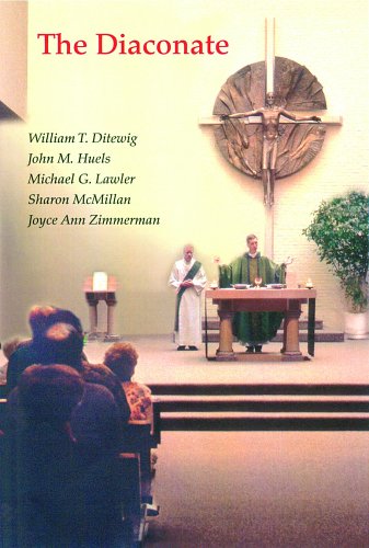 The Diaconate (9780814630723) by William T. Ditewig; Michael G. Lawler; Sharon Mcmillan; Joyce Ann Zimmerman