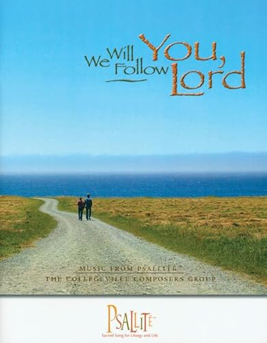 9780814630754: We Will Follow You, Lord - Year C: Accompaniment Book Music from Psallite