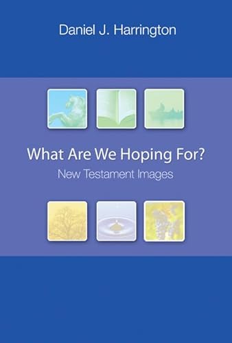 Beispielbild fr What Are We Hoping For? : New Testament Images zum Verkauf von Better World Books