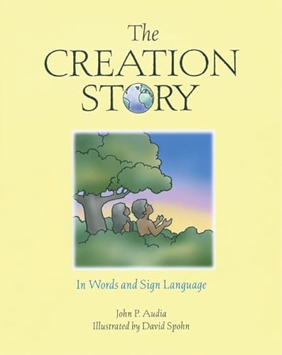 Beispielbild fr The Creation Story: In Words and Sign Language zum Verkauf von BooksRun