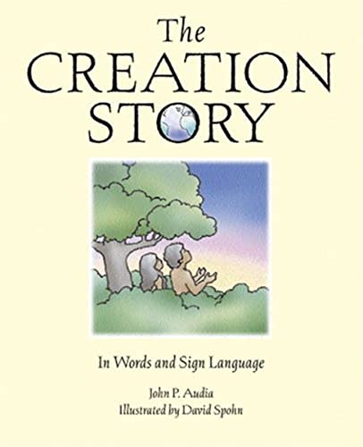 Stock image for The Creation Story : In Words and Sign Language for sale by Better World Books