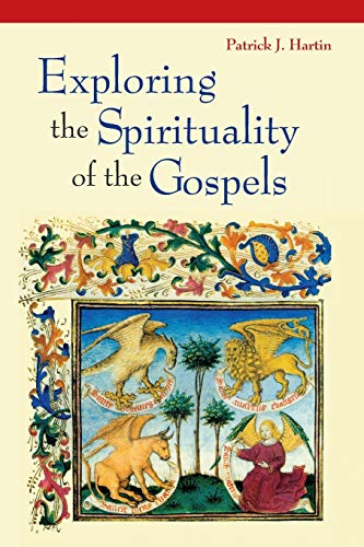 9780814633175: Exploring the Spirituality of the Gospels