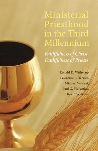 9780814633267: Ministerial Priesthood in the Third Millennium: Faithfulness of Christ, Faithfulness of Priests