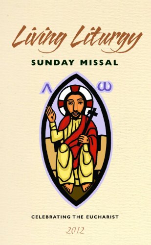 9780814633366: Living Liturgy Sunday Missal 2012: Celebrating the Eucharist