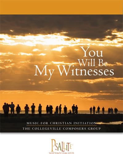 Stock image for You Will Be My Witnesses: Music For Christian Initiation for sale by Blackwell's