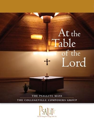 Stock image for The Psallite Mass: At the Table of the Lord for sale by Blackwell's