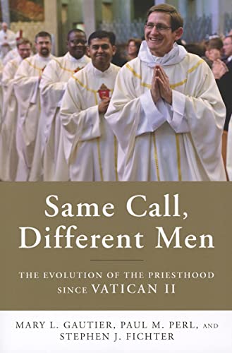 Imagen de archivo de Same Call, Different Men : The Evolution of the Priesthood since Vatican II a la venta por Better World Books
