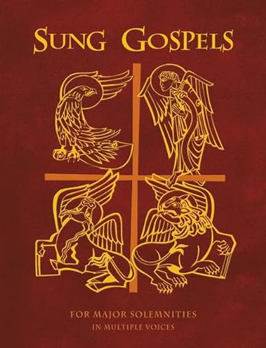Beispielbild fr Sung Gospels: For Major Solemnities in Multiple Voices zum Verkauf von Revaluation Books