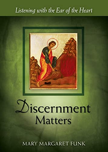 Beispielbild fr Discernment Matters: Listening With the Ear of the Heart (Matters Series) zum Verkauf von Eighth Day Books, LLC