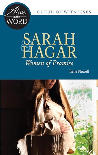 Stock image for Sarah & Hagar, Women of Promise (Alive in the Word) for sale by SecondSale