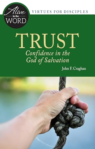 Stock image for Trust, Confidence in the God of Salvation (Alive in the Word) for sale by Half Price Books Inc.