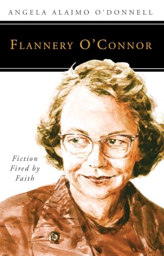 Stock image for Flannery O'Connor: Fiction Fired by Faith (People of God) for sale by HPB-Emerald