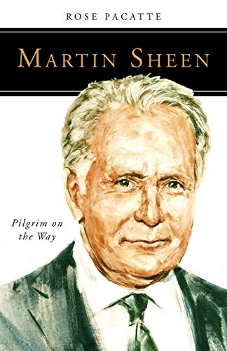 Stock image for Martin Sheen: Pilgrim on the Way (People of God) for sale by BooksRun