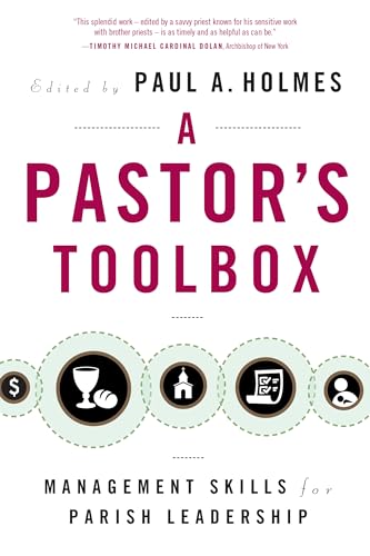 Stock image for A Pastor's Toolbox: Management Skills for Parish Leadership for sale by SecondSale