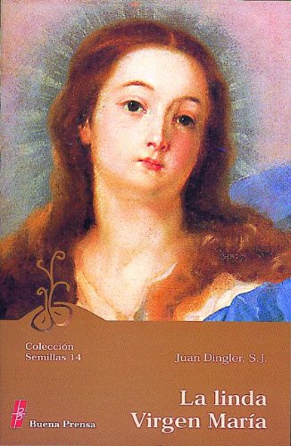 Imagen de archivo de La Linda Virgen Maria a la venta por Majestic Books