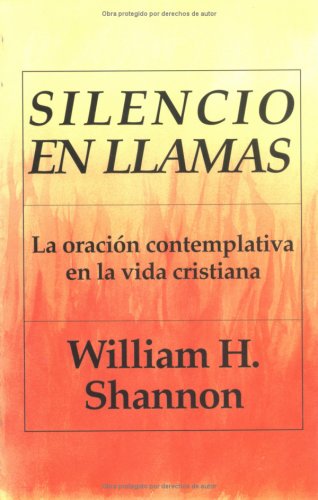 Silencio En Llamas (Spanish Edition) (9780814641019) by Shannon, William H.