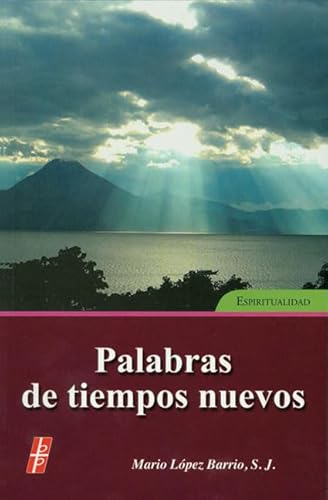 Stock image for Palabras de Tiempos Nuevos (Spanish Edition) for sale by GF Books, Inc.