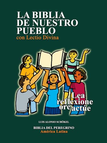 9780814643747: La Biblia de Nuestro Pueblo con Lectio Divina / The Bible of our people with Lectio Divina Method: Lea reflexione ore acte / Reading, Reflecting, Praying and Acting