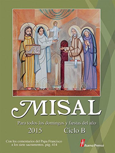 Stock image for Misal 2015: Para Todos los domingos y fiestas del año (Spanish Edition) for sale by HPB-Emerald