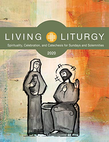 Imagen de archivo de Living Liturgy: Spirituality, Celebration, and Catechesis for Sundays and Solemnities Year A (2020) a la venta por Bookmonger.Ltd