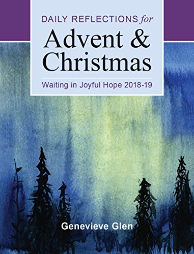 Stock image for Waiting in Joyful Hope: Daily Reflections for Advent and Christmas 2018-2019 for sale by Your Online Bookstore