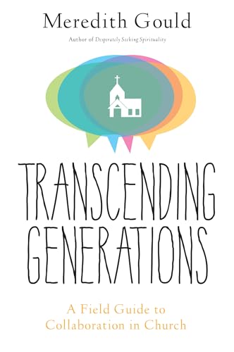 Stock image for Transcending Generations: A Field Guide to Collaboration in Parishes for sale by SecondSale