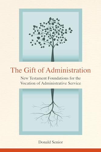 Beispielbild fr The Gift of Administration: New Testament Foundations for the Vocation of Administrative Service zum Verkauf von BooksRun