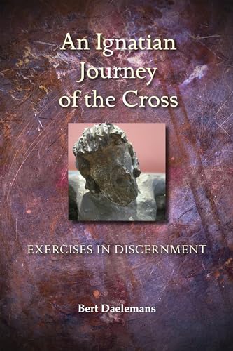 Beispielbild fr Ignatian Journey of the Cross: Exercises in Discernment (Paperback or Softback) zum Verkauf von BargainBookStores