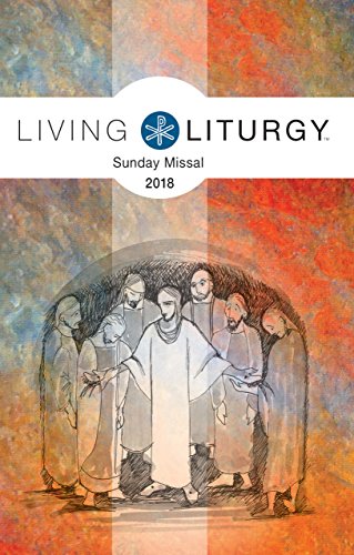 Stock image for Living Liturgy(tm) Sunday Missal 2018 for sale by ThriftBooks-Atlanta