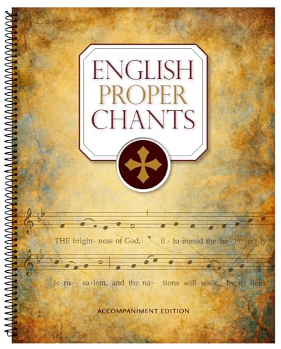 9780814648353: English Proper Chants: Accompaniment Edition: Chants for Entrance & Communion Antiphons of the Roman Missal for Sundays & Solemnities, Accompaniment Edition