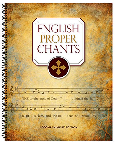 9780814648353: English Proper Chants: Chants for Entrance & Communion Antiphons of the Roman Missal for Sundays & Solemnities, Accompaniment Edition