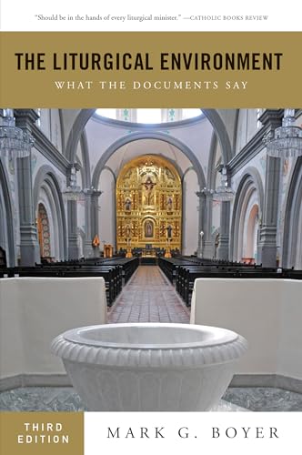 Beispielbild fr The Liturgical Environment: What the Documents Say zum Verkauf von BooksRun