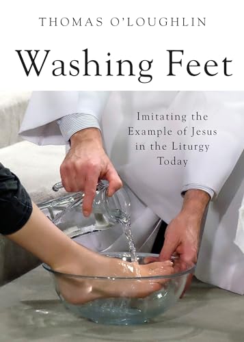 Beispielbild fr Washing Feet: Imitating the Example of Jesus in the Liturgy Today zum Verkauf von Off The Shelf